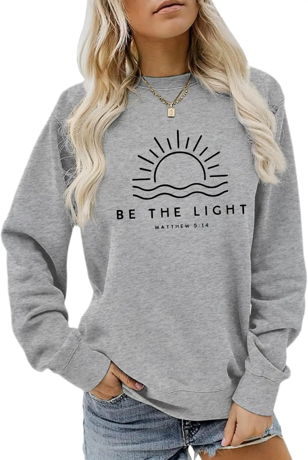 Christian Be The Light Sweatshirts for Women Religious Faith Jesus Bible Verse Graphic Shirts Loose Pullover Tops